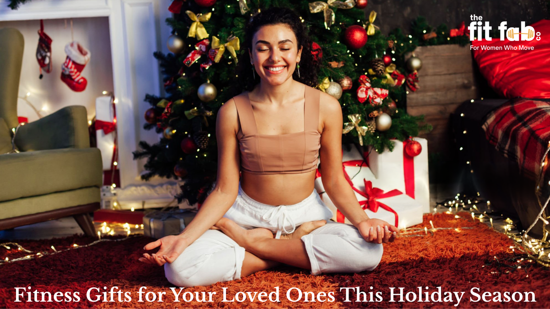 Fitness Gifts for Your Loved Ones This Holiday Season
