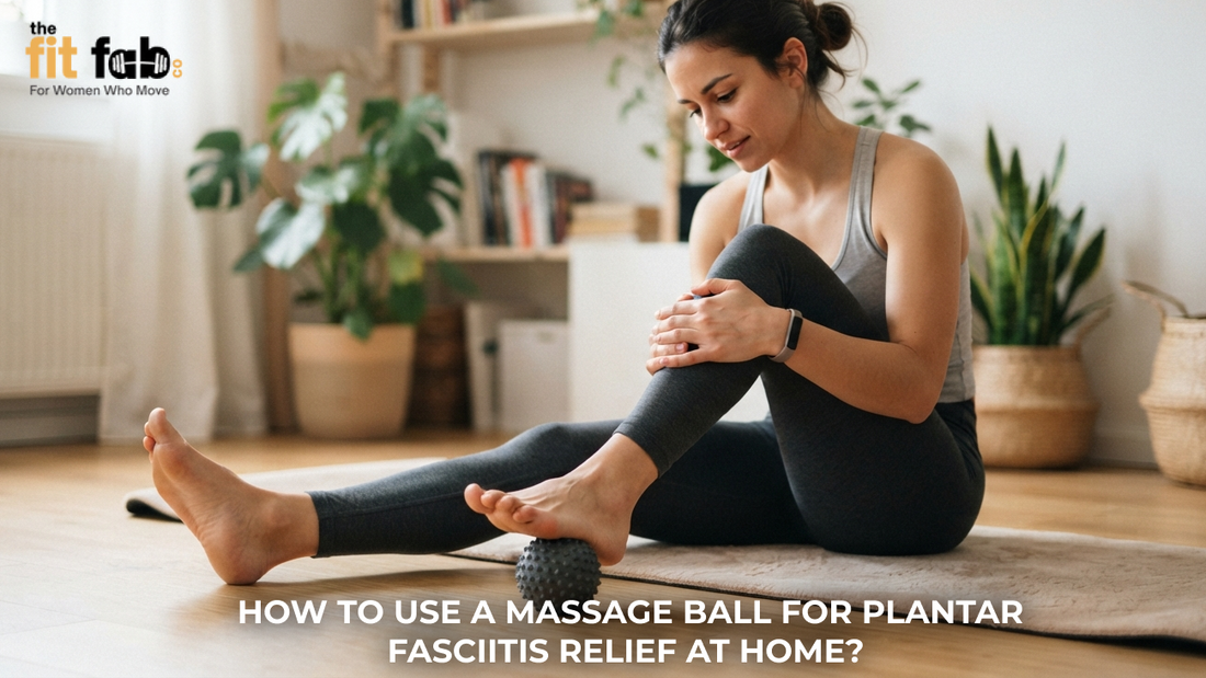 How to Use a Massage Ball for Plantar Fasciitis Relief at Home?